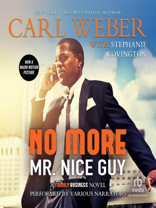 Title details for No More Mr. Nice Guy by Carl Weber - Available